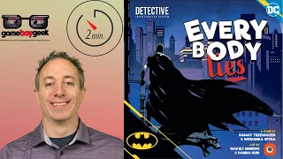 Batman: Everybody Lies Quick Overview