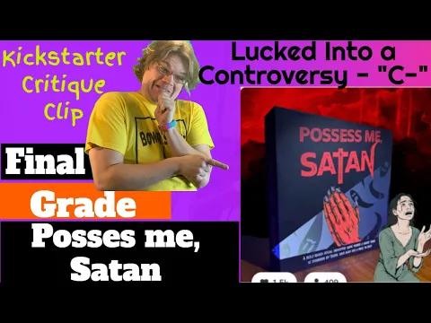 Posses me, Satan Final Grade - Kickstarter Critique Clip. Another Werewolf Looking Game Gets Lucky
