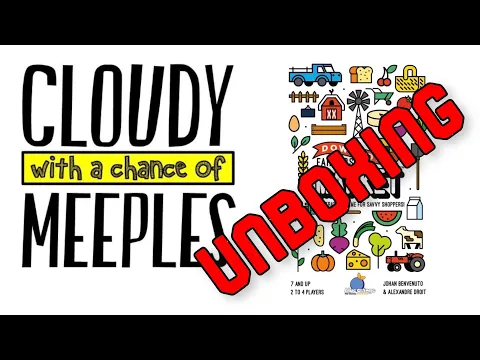 Downtown Farmers Market Unboxing - Cloudy with a Chance of Meeples
