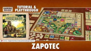 Zapotec - Tutorial & Playthrough