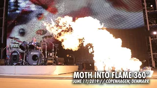 Metallica: Moth Into Flame (360° Video - Copenhagen, Denmark - July 11, 2019)