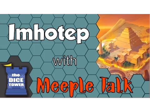 Imhotep Review - with Meeple Talk
