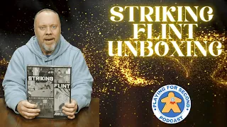 Striking Flint Unboxing