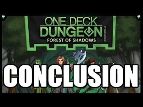 One Deck Dungeon: Forest of Shadows (Solo Playthrough) Conclusion
