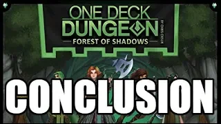 One Deck Dungeon: Forest of Shadows (Solo Playthrough) Conclusion