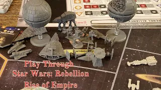 Star Wars Rebellion and Rise of the Empire 2-1-25