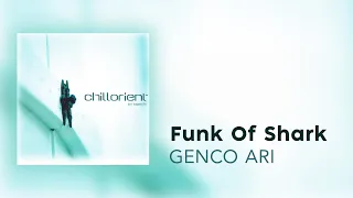 Genco Arı - Funk Of Shark (Official Audio Video)