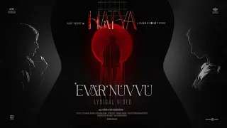 Evar Nuvvu Lyric Video | Hatya | Vijay Antony, Ritika Singh | Balaji K Kumar |Girishh Gopalakrishnan