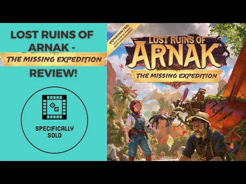 The Lost Ruins of Arnak: The Missing Expedition Board Game - Solo Review!