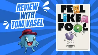 Feel Like a Fool Review: Quick Take with Tom Vasel