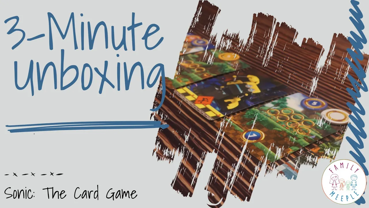 Sonic: The Card Game - 3-Minute Unboxing