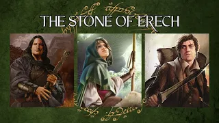 LOTR LCG Solo Progression Series - Episode 41: The Stone of Erech