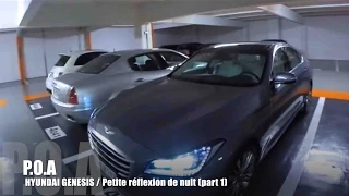 Nouvelle Hyundai Genesis 2014 : réflexions de nuit - Essai 1/2