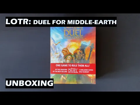Unboxing Lord of the Rings Duel for Middle-Earth board game