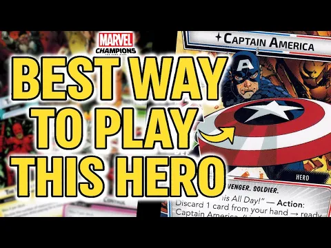Best Way to Play Captain America in Marvel Champions