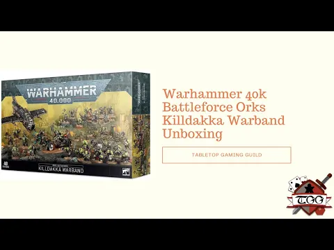 Warhammer 40k Battleforce Orks Killdakka Warband Unboxing
