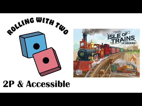 Rolling With Two: Isle of Trains: All Aboard