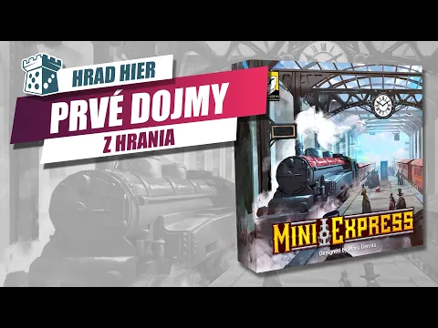 Hrad Hier: Mini Express - Prvé dojmy