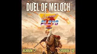 S3E40 - Duel of Meloch