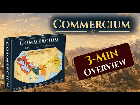 Commercium: The Silk Route Empires | 3-Minute Game Overview