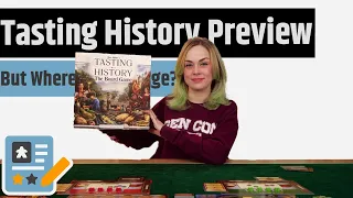 Tasting History: The Board Game Preview - Cooking Across the Centuries!