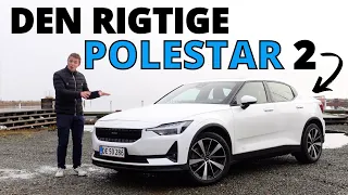 HER ER DEN RIGTIGE POLESTAR 2! Polestar 2 Long Range Single Motor TEST