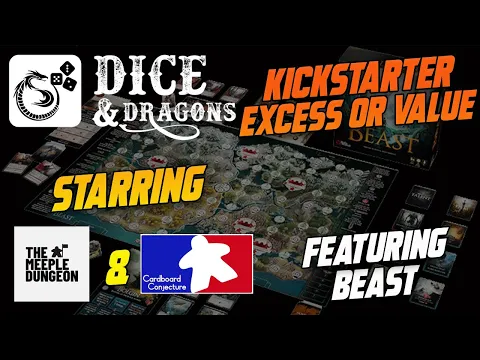 Dice and Dragons - Kickstarter Excess or Value Beast