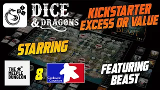Dice and Dragons - Kickstarter Excess or Value Beast