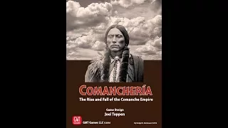 Déballage/Unboxing - Comancheria: The Rise and Fall of the Comanche Empire
