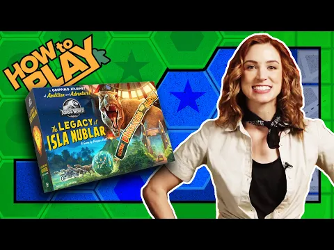 How to Play Jurassic World: The Legacy of Isla Nublar