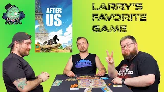 After Us- Larry's Favorite Game