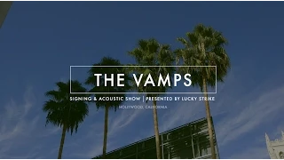 Lucky Strike Hollywood Album Signing & Show - The Vamps