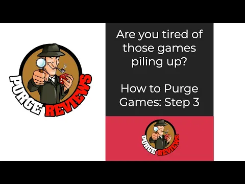 Which Games to Keep by Purge Reviews : Step 3: Keeping Some Games