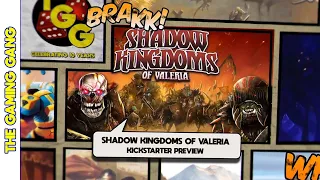 Shadow Kingdoms of Valeria - Kickstarter Preview