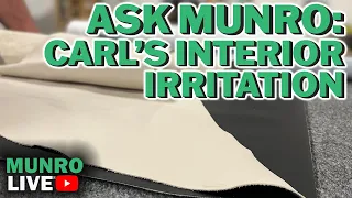 Ask Munro E2: Carl's Interior Irritation