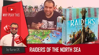 Why Play This - Raiders of the North Sea
