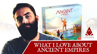 What I Love About Ancient Empires