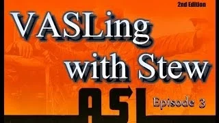 VASLing with Stew- [Episode 3] U20 Fighting at World's Edge