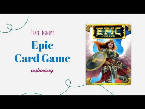 Epic Card Game - 3-Minute Unboxing