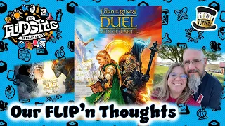Our FLIP'n Thoughts - The Lord of the Rings: Duel for Middle-Earth