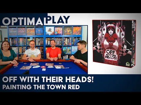 Off with Their Heads! Four Player Playthrough