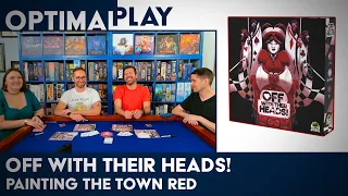 Off with Their Heads! Four Player Playthrough