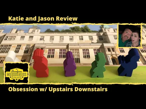 Katie and Jason’s Board Game Diagnostics of Obsession