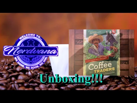 Coffee Traders Unboxing - Legends of Nerdvana