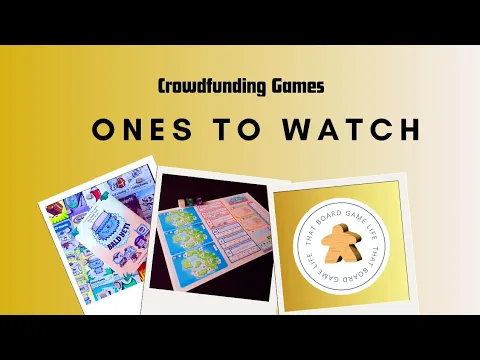 Crowdfunding Ones to Watch Episode 4
