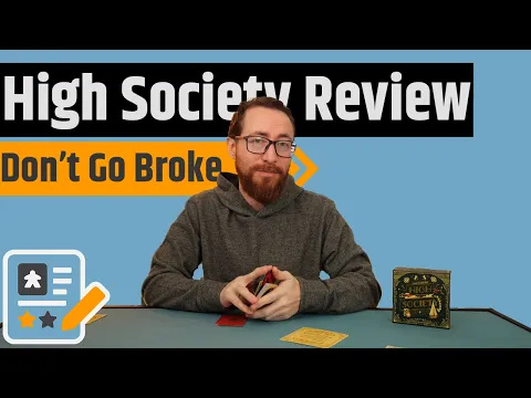 High Society Review - Status Is Acquirable...Just Don't Go Broke