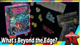 Warp's Edge unboxing