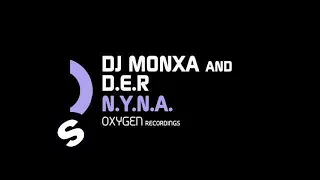 DJ Monxa and D.E.R. - N.Y.N.A (SuperStars Mix)