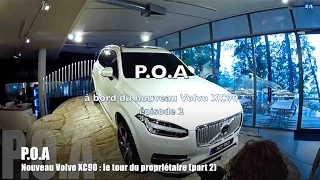 Nouveau Volvo XC 90 : rencontre suédoise (Présentation 3/5)