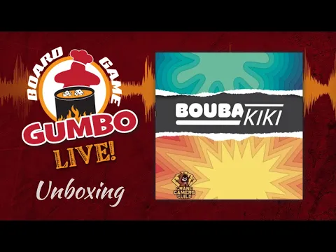 BOUBA / KIKI - Unboxing